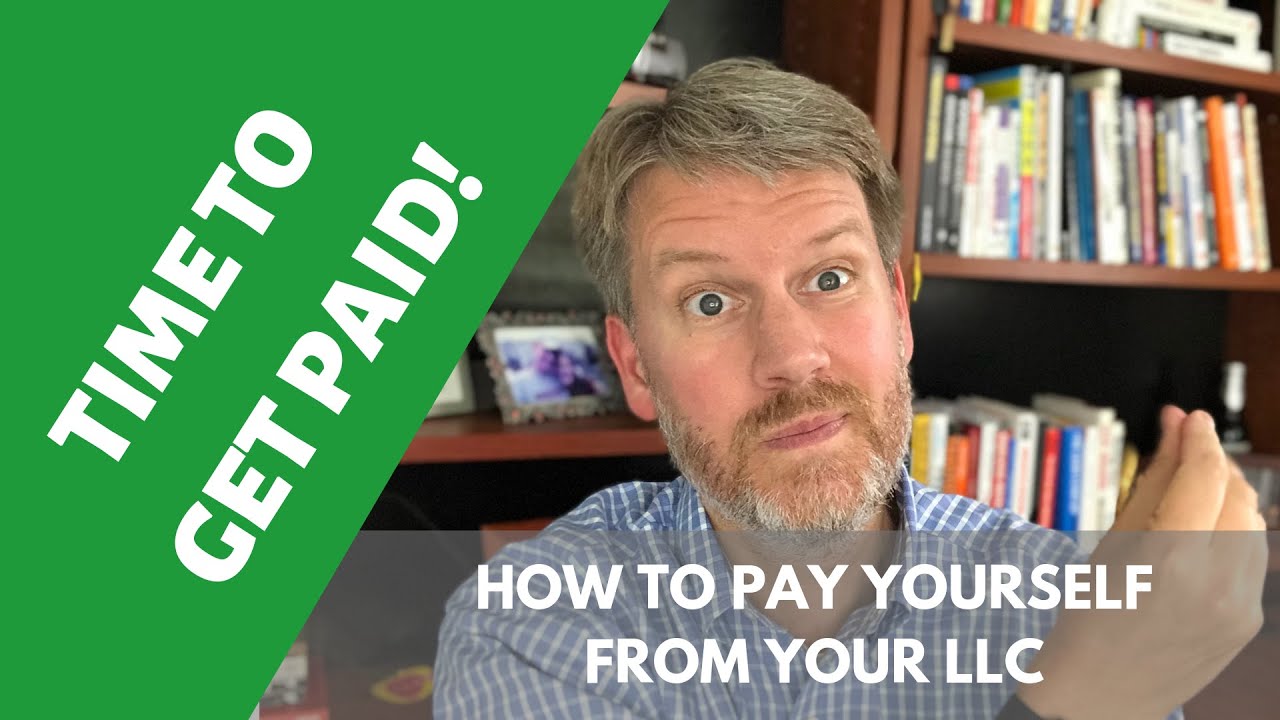 How to Pay Yourself in a Single Member LLC