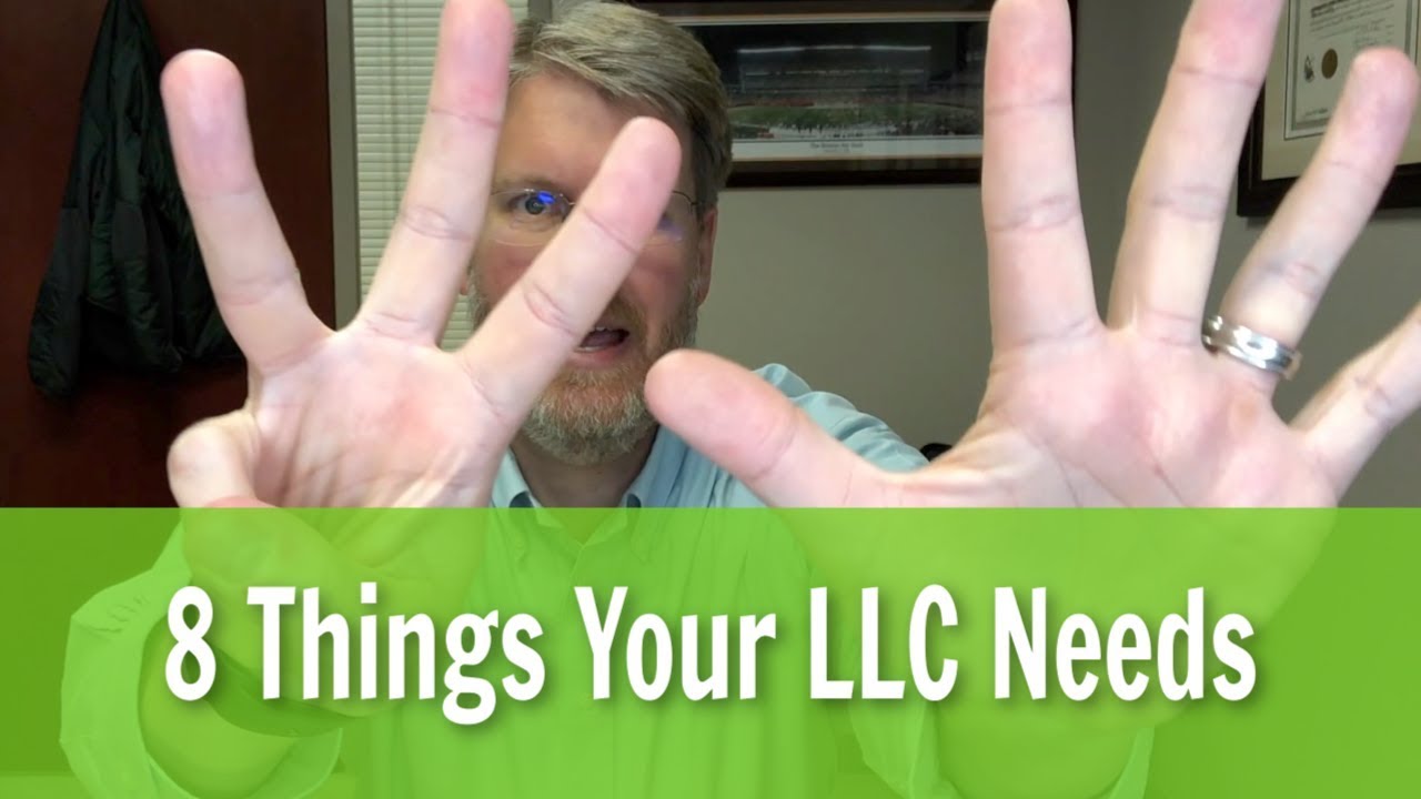 8 Things Your LLC Needs for Complete Protection