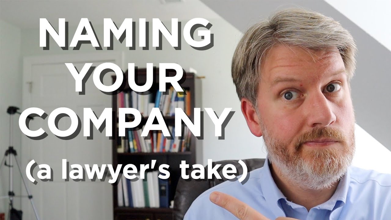 HOW TO NAME YOUR COMPANY (get the best Trademark!)