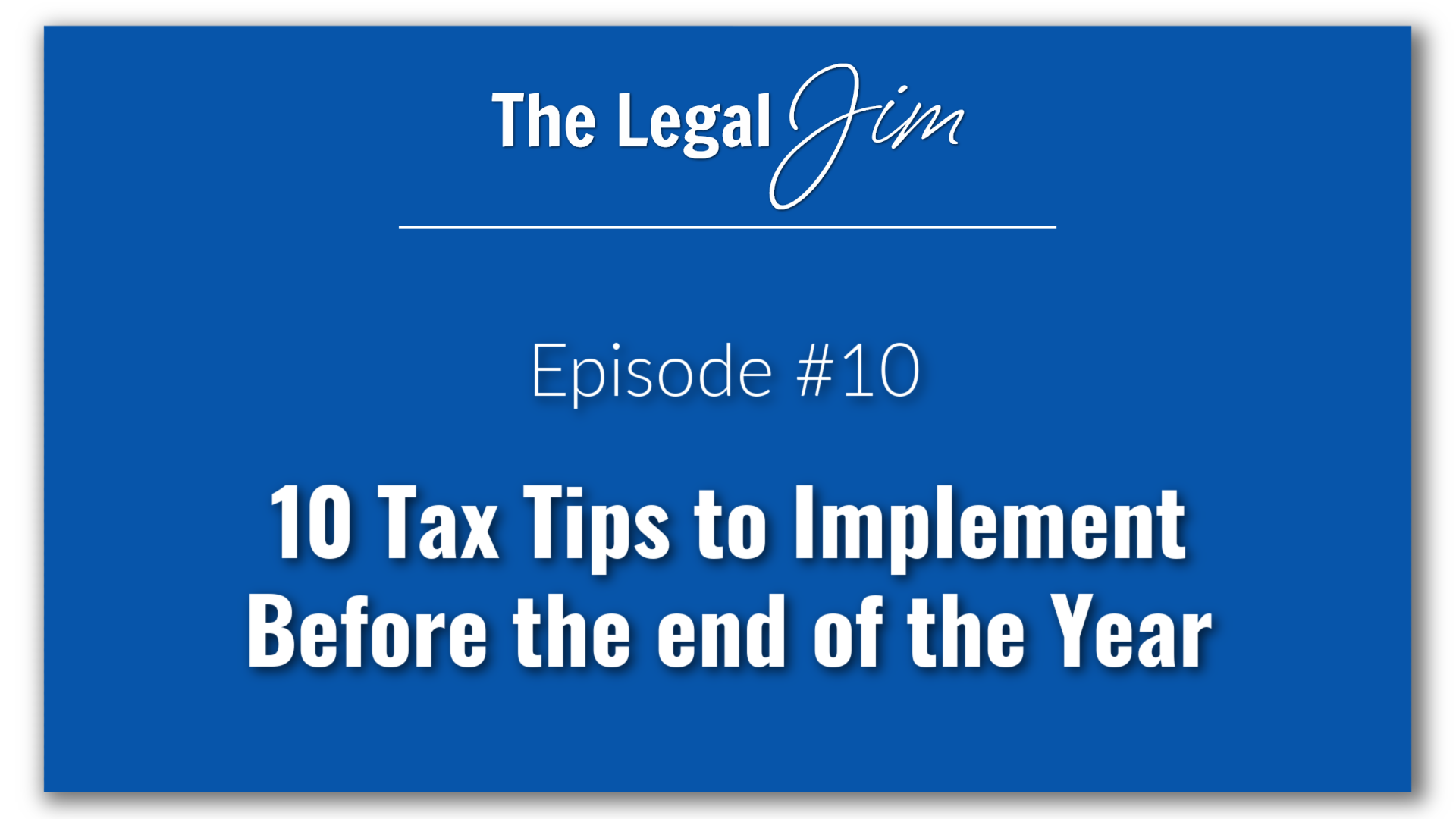 10 tax tips to implement before the end of the year