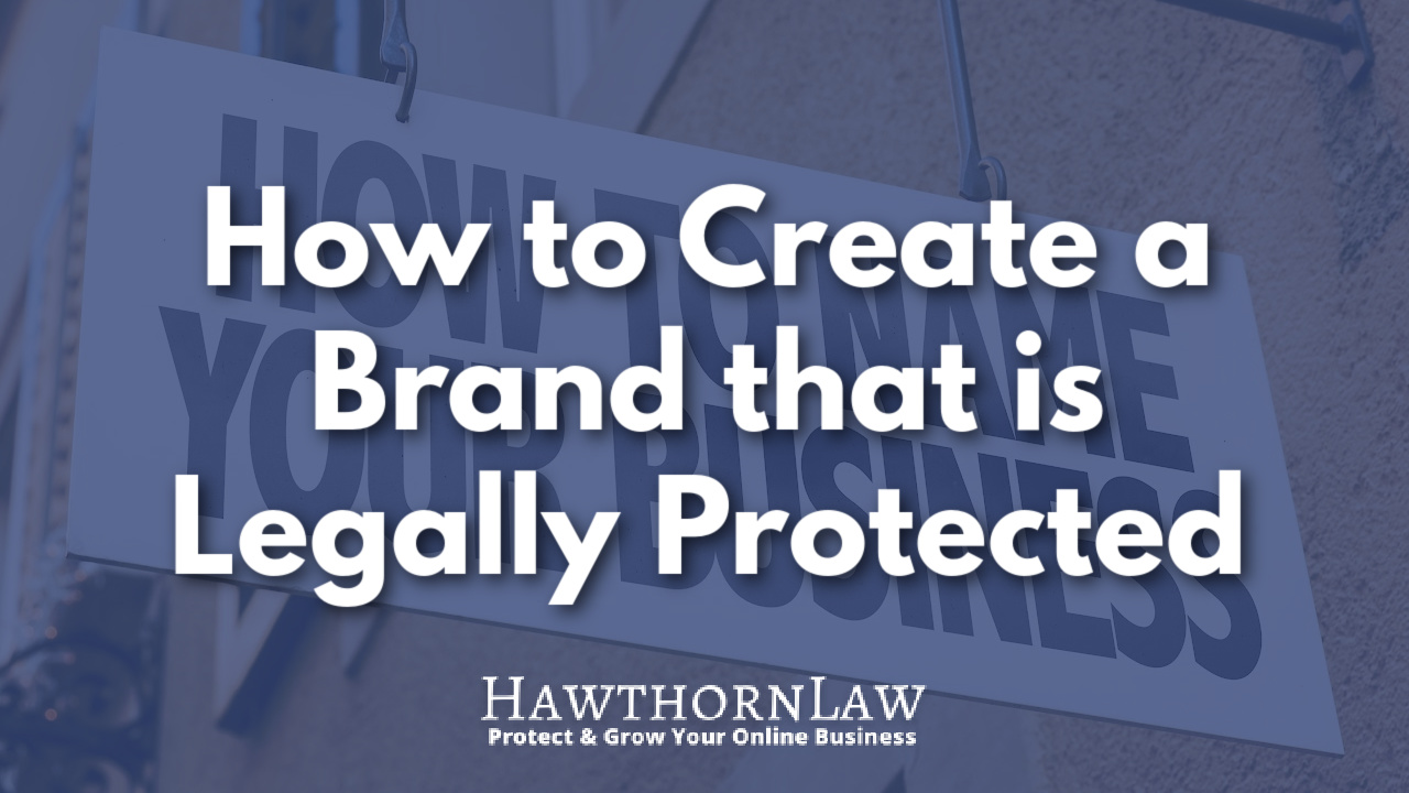 Sign that says how to name your business with a blue overlay and the lettering how to create a brand that is legally protected