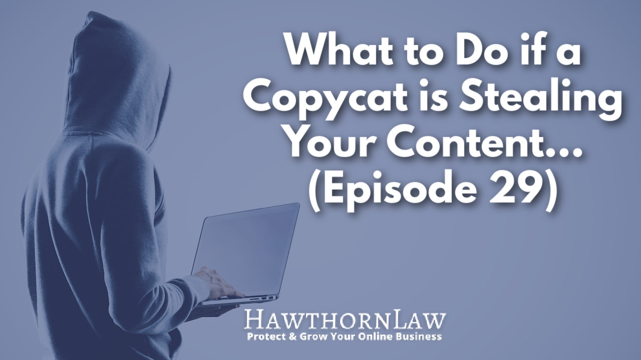 what to do if a copycat is stealing your content