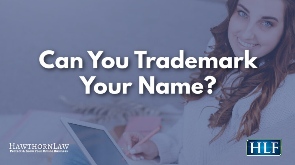 can you trademark your name